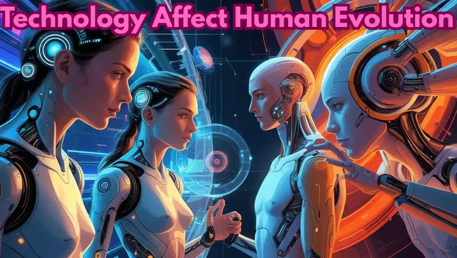 Technology Affect Human Evolution, Is technology bad for teens? What are the negative effects of technology? The Future: A Tech-Driven Human Species, How do you think modern life so dominated by technology may affect human evolution?, What is technology addiction?, Is social media good or bad?