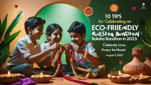 Eco-Friendly Raksha Bandhan in 2025, Sustainable Raksha Bandhan, green Rakhi, eco-conscious festival, Raksha Bandhan 2025, Eco-friendly Rakhi made of jute and seeds for Raksha Bandhan 2025; Sustainable Raksha Bandhan gift wrapped in cloth,